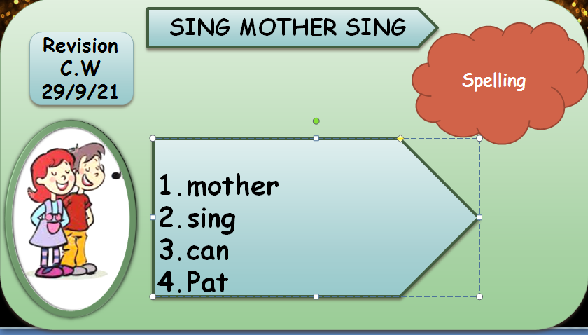 Sing Mother Sing- Spellings